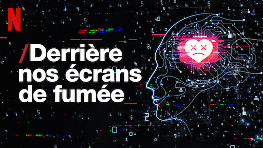 Watch Derrière nos écrans de fumée | Netflix Official Site